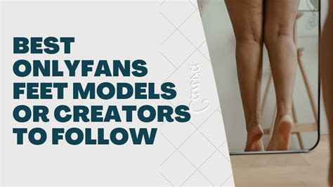 feet onlyfans|Top 9 Free OnlyFans Feet Models to Follow 2024